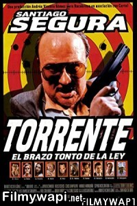 Torrente The Stupid Arm Of The Law (1998) Hindi Dubbed poster