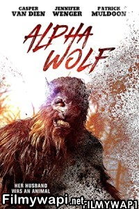 Alpha Wolf (2018) Hindi Dubbed