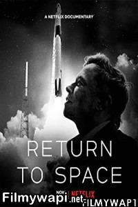 Return To Space (2022) Hindi Dubbed poster