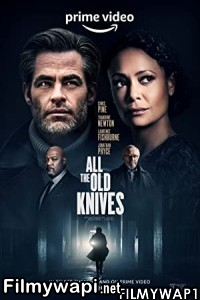 All the Old Knives (2022) English Movie