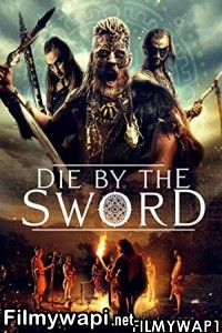 Die By The Sword (2020) Hindi Dubbed poster