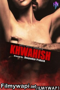 Khawahish (2022) Hottynaughty Original poster