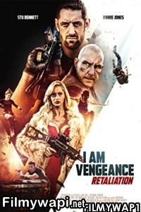 I Am Vengeance Retaliation (2020) Hindi Dubbed poster