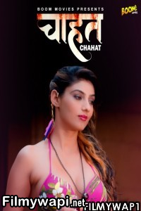 Chahat (2022) Boommovies Original poster