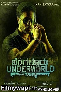 Bengaluru Underworld (2018) South Indian Hindi Dubbed Movie poster