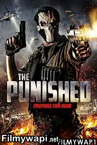 The Punished (2018) Hindi Dubbed