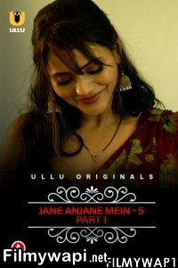 Charmsukh Jane Anjane Mein 5 (2022) Ullu Original poster