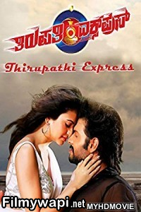 Tirupathi Express (2018) South Indian Hindi Dubbed Movie poster