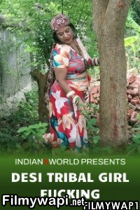 Desi Tribal Girl Fcking (2022) Indianxworld Original poster