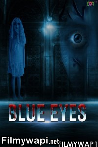 Blue Eyes (2022) Eor Tv Original poster