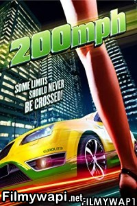 200 Mph (2011) Hindi Dubbed poster