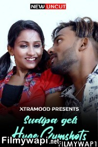 Sudipa Gets Huge Cumshots (2022) Xtramood Original poster