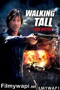 Walking Tall Lone Justice (2007) Hindi Dubbed poster