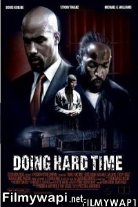 Doing Hard Time (2004) Hindi Dubbed poster