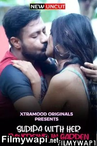 Sudipa With Her Boyfriend In Garden (2022) Xtramood Original poster