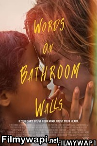 Words on Bathroom Walls (2020) Hindi Dubbed