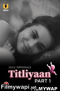 Titliyaan (2022) Ullu Original poster