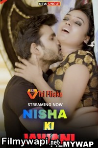 Nisha Ki Jawani (2022) Triflicks Original poster