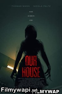 Our House (2018) Hindi Dubbed poster