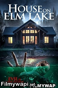 House on Elm Lake (2017) Hindi Dubbed