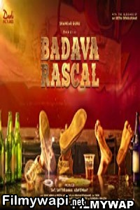 Badava Rascal (2022) Hindi Dubbed Movie poster