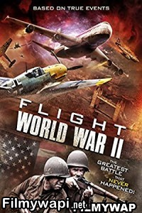 Flight World War Ii (2015) Hindi Dubbed poster