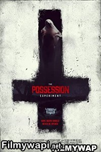 The Possession Experiment (2016) Hindi Dubbed