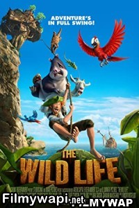 The Wild Life (2016) Hindi Dubbed poster