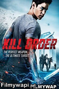 Kill Order (2017) Hindi Dubbed poster