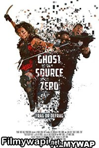 Ghost Source Zero (2017) Hindi Dubbed