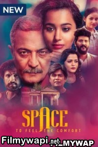 Space To Feel The Comfort (2022) Hindi Web Series poster