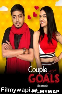 Couple Goals (2022) Season 3 Hindi Web Series poster