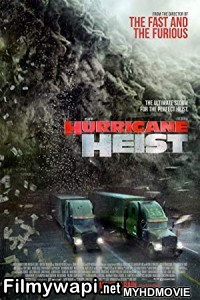 The Hurricane Heist (2018) Hindi Dubbed