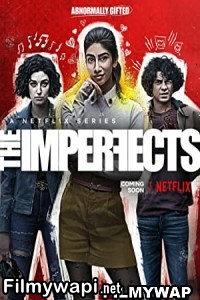 The Imperfects (2022) Hindi Web Series poster