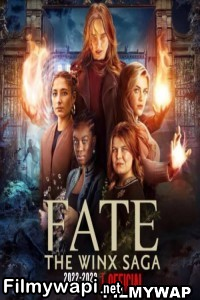 Fate The Winx Saga (2022) Season 2 Hindi Web Series poster