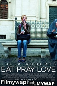 Eat Pray Love (2010) Hindi Dubbed