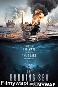 The Burning Sea (2021) Hindi Dubbed