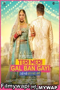 Teri Meri Gal Ban Gayi (2022) Punjabi Movie