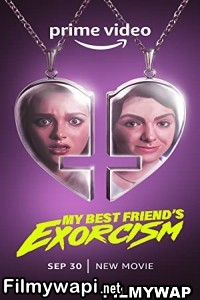 My Best Friends Exorcism (2022) Hindi Dubbed poster