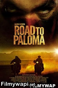 Road To Paloma (2014) Hindi Dubbed poster