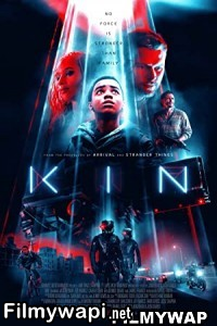 Kin (2018) Hindi Dubbed poster