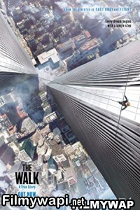 The Walk (2015) Hindi Dubbed poster