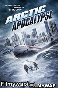 Arctic Apocalypse (2019) Hindi Dubbed poster