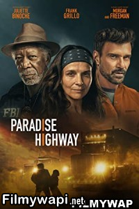 Paradise Highway (2022) Hindi Dubbed poster