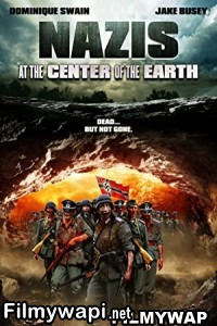 Nazis At The Center Of The Earth (2012) Hindi Dubbed poster