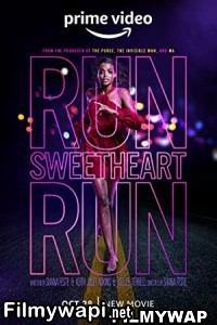 Run Sweetheart Run (2022) Hindi Dubbed