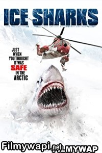 Ice Sharks (2016) Hindi Dubbed poster