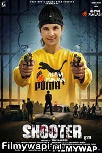 Shooter (2022) Punjabi Movie poster