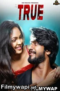 True (2022) Hindi Dubbed Movie poster