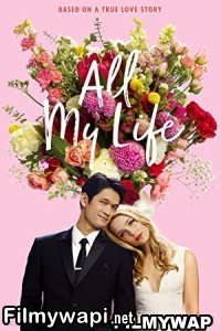 All My Life (2020) Hindi Dubbed